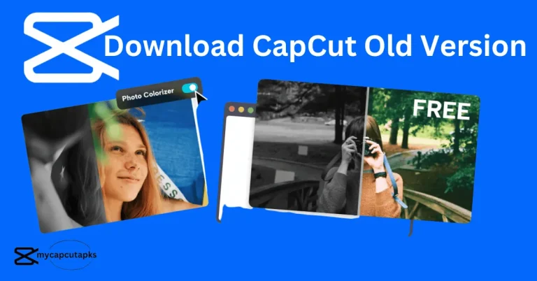 CapCut Old Version