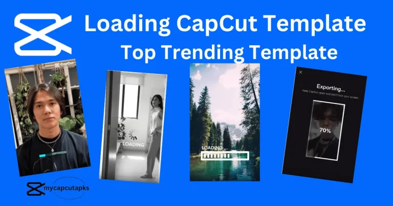 Loading CapCut Template