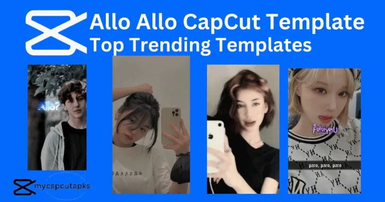 Allo Allo CapCut Template