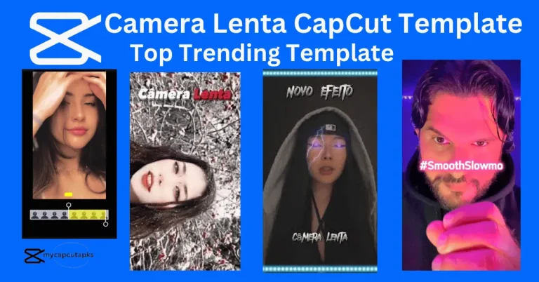 Camera Lenta CapCut Template