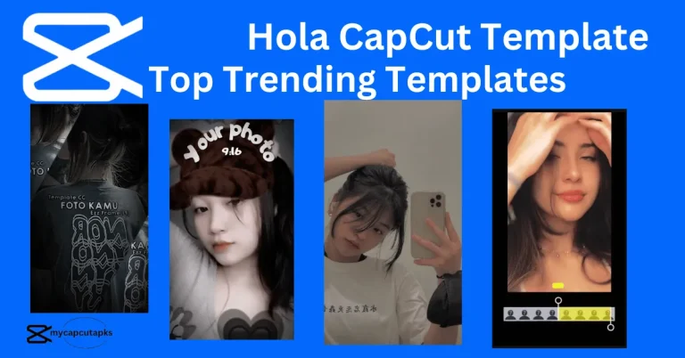 Hola CapCut Template