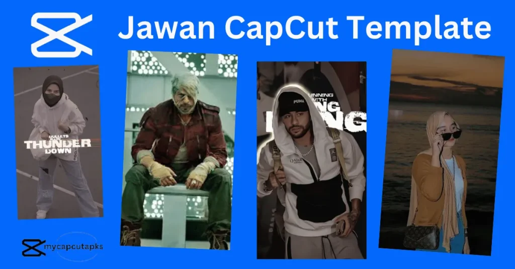 Jawan CapCut Template