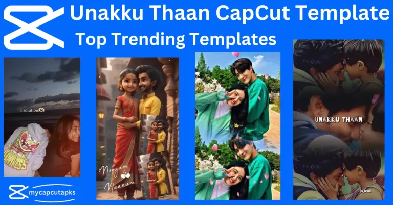 Unakku Thaan CapCut Template